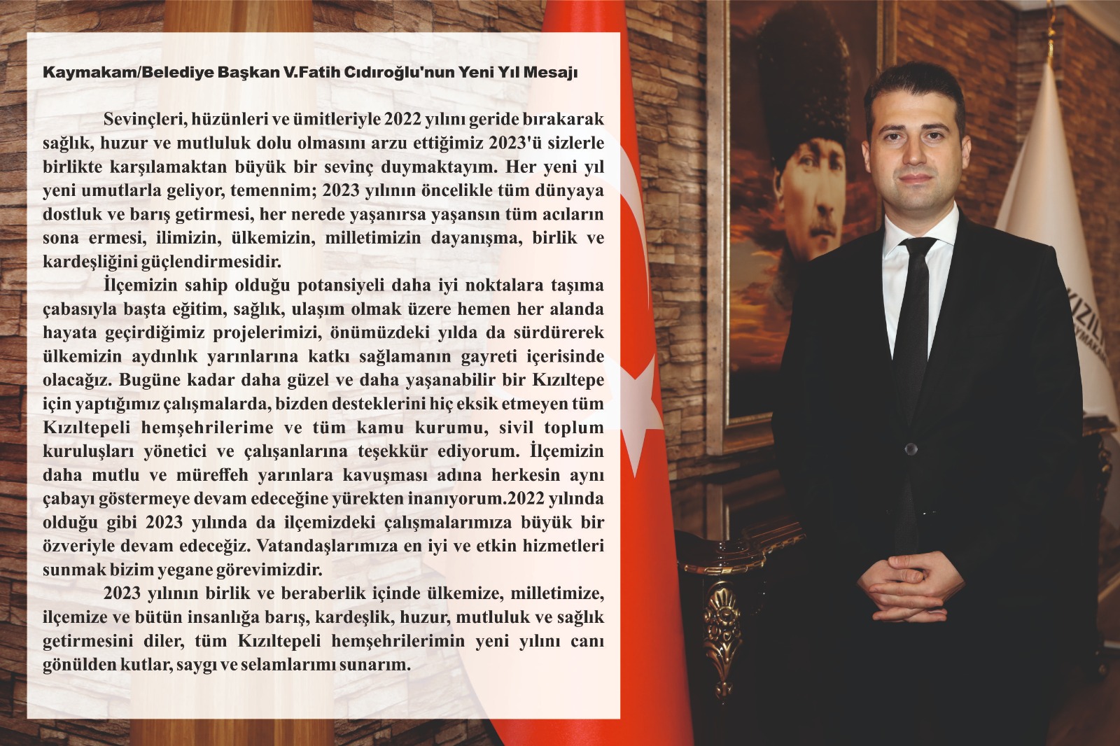 Kızıltepe Kaymakamı ve Belediye Başkan V. Fatih CIDIROĞLU’nun yeni yıl mesajı